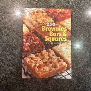 The 250 Best Brownies Bars & Squares  Recipe Book by Esther Brody